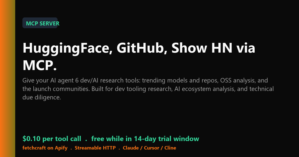 Dev & AI Research MCP Server - Hugging Face & GitHub Trending